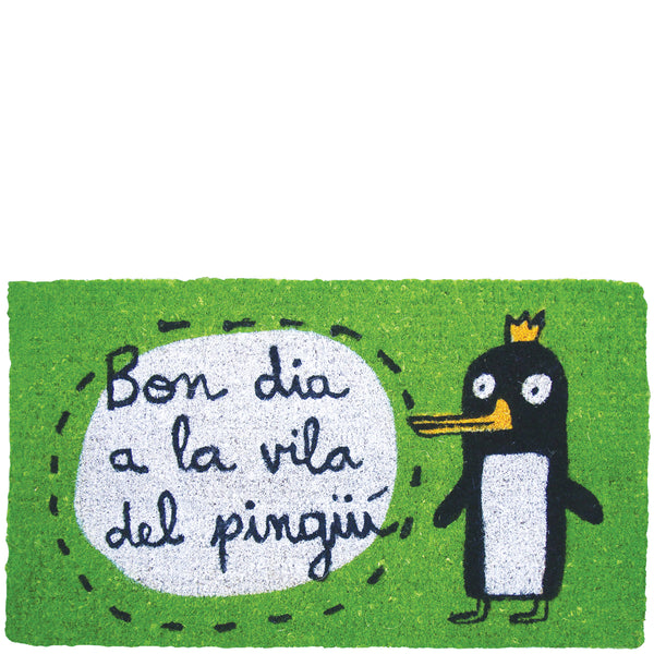 Felpudo verde "bon dia a la vila del pingüí"