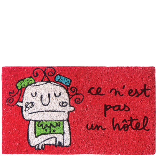 Felpudo rojo "ce n'est pas un hôtel"