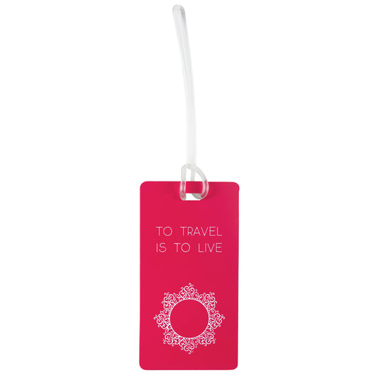 Luggage tag "to travel is to live"