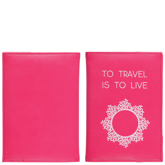 Passport holder "to travel is to live"