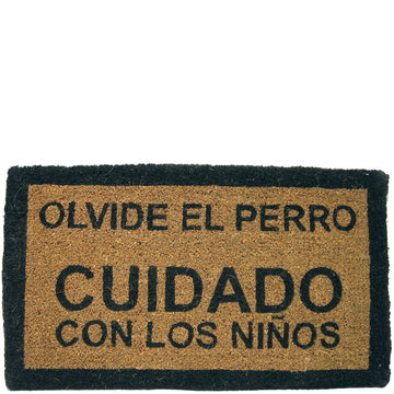 Doormat "olvide el perro cuidado con los niños"