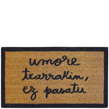 Doormat "umore txarrakin, ez pasatu"